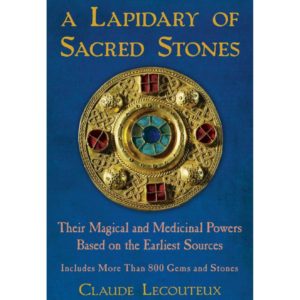 A Lapidary of Sacred Stones, Claude Lecouteux