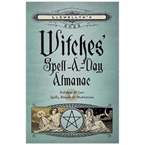 Witches 2023 Spell-A-Day Almanac By Llewellyn Publications